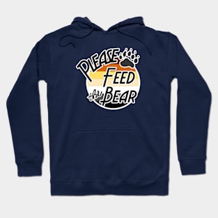 Feed the Bear Hoodie